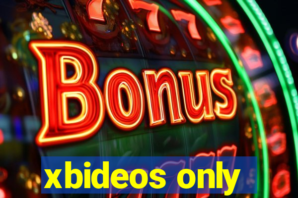 xbideos only